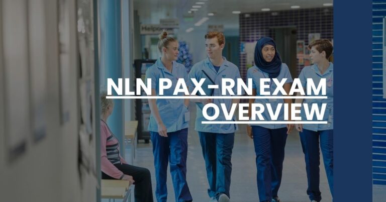 NLN PAX-RN Exam Overview Feature Image