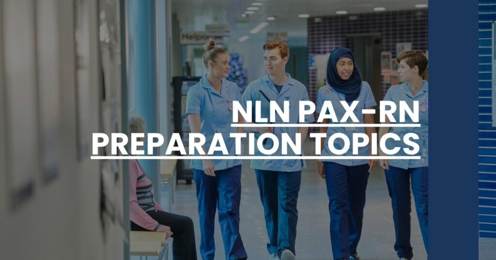 NLN PAX-RN Preparation Topics Feature Image