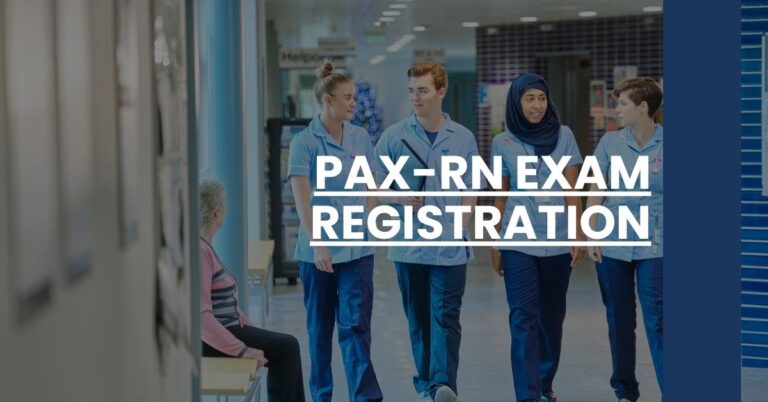 PAX-RN Exam Registration Feature Image